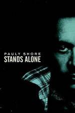 Watch Pauly Shore Stands Alone Zmovie