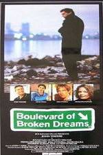 Watch Boulevard of Broken Dreams Zmovie