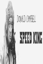 Watch Donald Campbell Speed King Zmovie