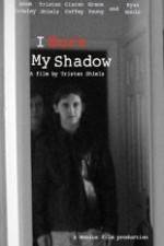 Watch I Burn My Shadow Zmovie