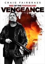 Watch Rise of the Footsoldier: Vengeance Zmovie