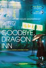 Watch Goodbye, Dragon Inn Zmovie