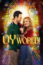 Watch Oy to the World! Zmovie