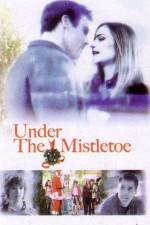 Watch Under the Mistletoe Zmovie