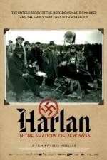 Watch Harlan: In the Shadow of Jew Suess Zmovie