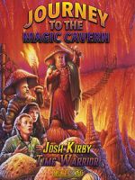 Watch Josh Kirby: Time Warrior! Chap. 5: Journey to the Magic Cavern Zmovie