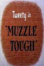 Watch Muzzle Tough Zmovie