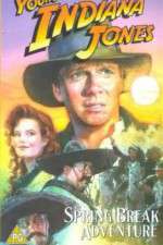 Watch The Adventures of Young Indiana Jones: Spring Break Adventure Zmovie