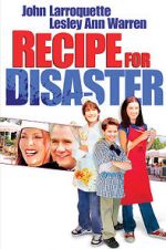 Watch Recipe for Disaster Zmovie