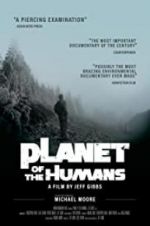 Watch Planet of the Humans Zmovie