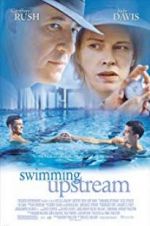 Watch Swimming Upstream Zmovie