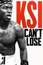 Watch KSI: Can\'t Lose Zmovie