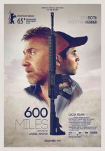 Watch 600 Miles Zmovie