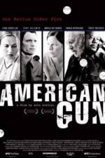 Watch American Gun Zmovie