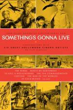 Watch Something's Gonna Live Zmovie