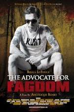 Watch The Advocate for Fagdom Zmovie