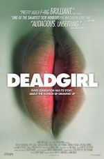 Watch Deadgirl Zmovie