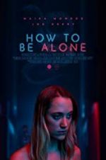 Watch How to Be Alone Zmovie