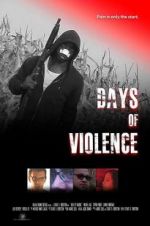 Watch Days of Violence Zmovie