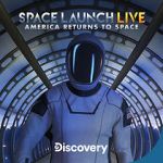 Watch Space Launch Live: America Returns to Space Zmovie