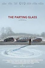 Watch The Parting Glass Zmovie