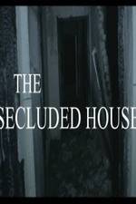 Watch The Secluded House Zmovie