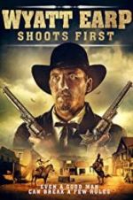 Watch Wyatt Earp Shoots First Zmovie