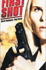 Watch First Shot Zmovie