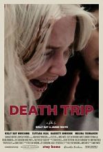 Watch Death Trip Zmovie