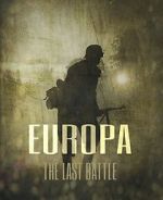 Watch Europa: The Last Battle Zmovie