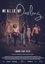 Watch We All Lie My Darling Zmovie