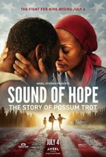 Watch Sound of Hope: The Story of Possum Trot Zmovie