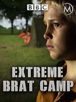 Watch True Stories: Extreme Brat Camp Zmovie