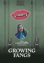 Watch Growing Fangs (Short 2021) Zmovie