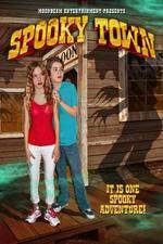 Watch Spooky Town Zmovie