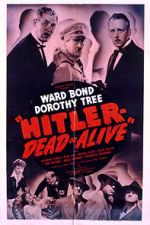 Watch Hitler--Dead or Alive Zmovie