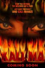 Watch Kali Ma Zmovie