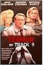 Watch Terror on Track 9 Zmovie