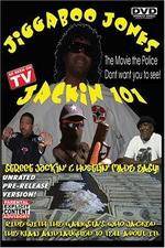 Watch Jackin 101 Jiggaboo Jones Zmovie