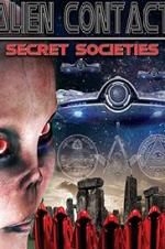 Watch Alien Contact: Secret Societies Zmovie