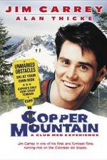 Watch Copper Mountain Zmovie