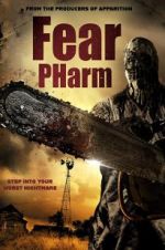 Watch Fear Pharm Zmovie