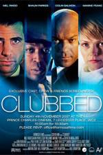 Watch Clubbed Zmovie