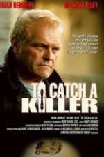 Watch To Catch a Killer Zmovie