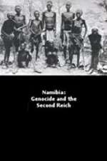 Watch Namibia Genocide and the Second Reich Zmovie