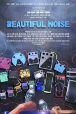 Watch Beautiful Noise Zmovie