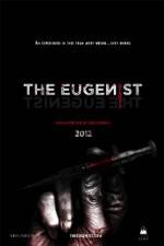 Watch The Eugenist Zmovie