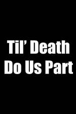 Watch Til Death Do Us Part Zmovie