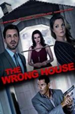 Watch The Wrong House Zmovie