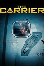 Watch The Carrier Zmovie